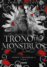 TRONO DE MONSTRUOS PARTE 1 DIOSES Y MONSTRUOS 2 | Nicole, Amber V, | 9788427241206 (Molino)